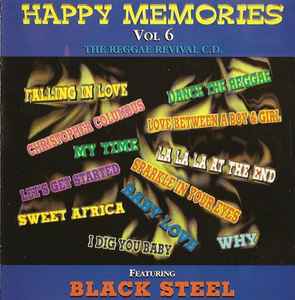 Black Steel - Happy Memories Vol 6 album cover