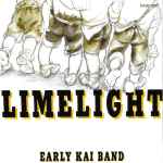 甲斐バンド – Limelight - Early Kai Band (1986, CD) - Discogs