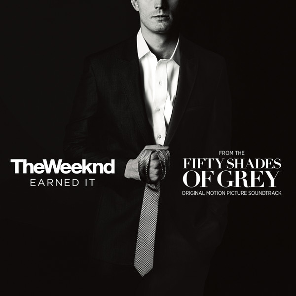 The Weeknd – Earned It (2015, CDr) - Discogs