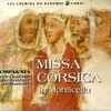 A Cumpagnia, Nicole Casalonga - Missa Corsica In Monticellu