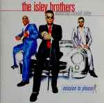 Mission To Please / The Isley Brothers