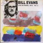 Bill Evans – Live In Paris, 1972 Vol. 3 (1989, CD) - Discogs