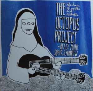 The Octopus Project - The House Of Apples & Eyeballs album cover