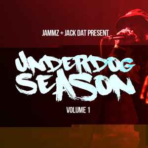 Jammz - Underdog Season Volume 1 album cover