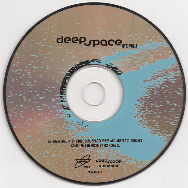 télécharger l'album Francois K - Deep Space NYC Vol 1