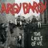 Argy Bargy - The Likes Of Us