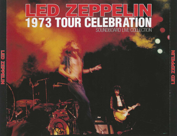 Led Zeppelin – 1973 Tour Celebration (Soundboard Live Collection 