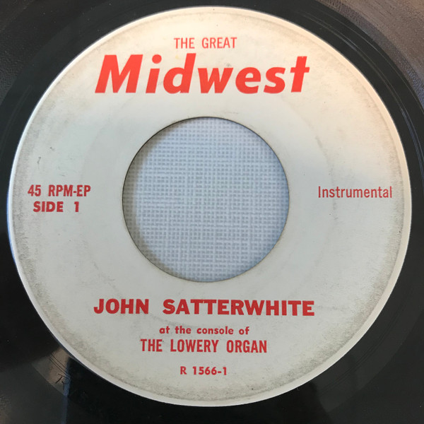 ladda ner album John Satterwhite - At The Console of the Lowery Organ