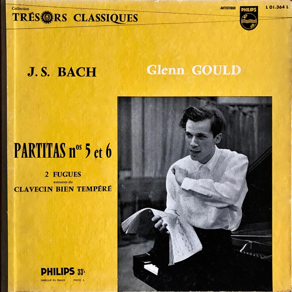 Glenn Gould - Bach - Partita No. 5 In G Major, Partita No. 6 In E