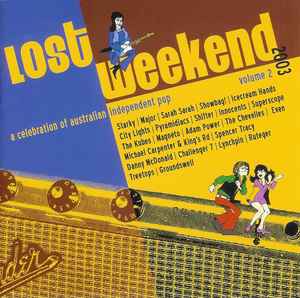 Various - Lost Weekend: A Celebration Of Australian Independent Power Pop, Volume 2 album cover