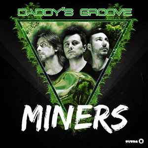 Daddy's Groove - Miners album cover