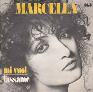 Marcella Bella - Mi Vuoi / Lassame album cover