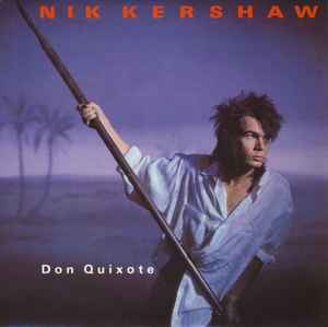 Nik Kershaw - Don Quixote album cover
