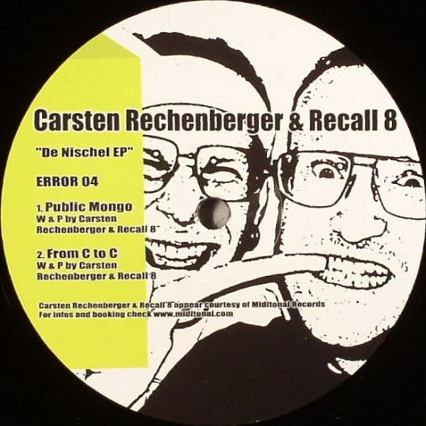 Carsten Rechenberger & Recall 8 / Queaver & Versis – De Nischel EP