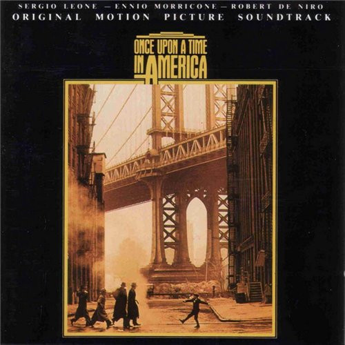 Ennio Morricone – Once Upon A Time In America (Music From The