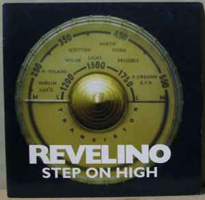Revelino - Step On High album cover
