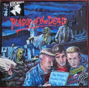 Plague Of The Dead - The Krewmen