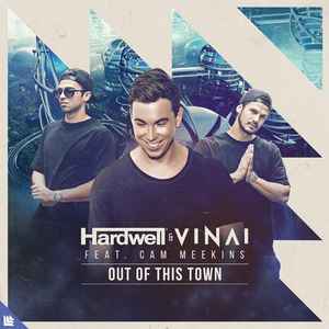 Hardwell - Out Of This Town album cover