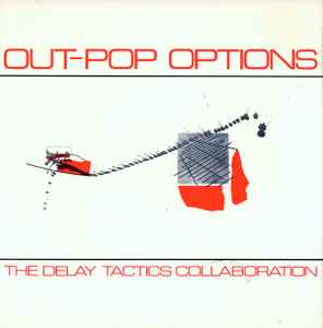 Delay Tactics - Out-Pop Options album cover
