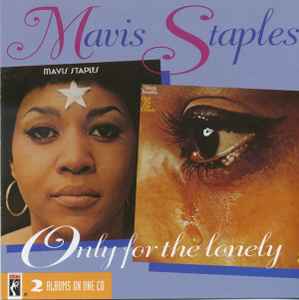 Mavis Staples - Mavis Staples / Only For The Lonely album cover