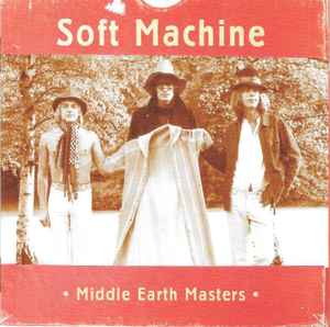Middle Earth Masters - Soft Machine