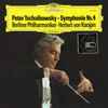Peter Tschaikowsky*, Berliner Philharmoniker · Herbert von Karajan - Symphonie Nr. 4