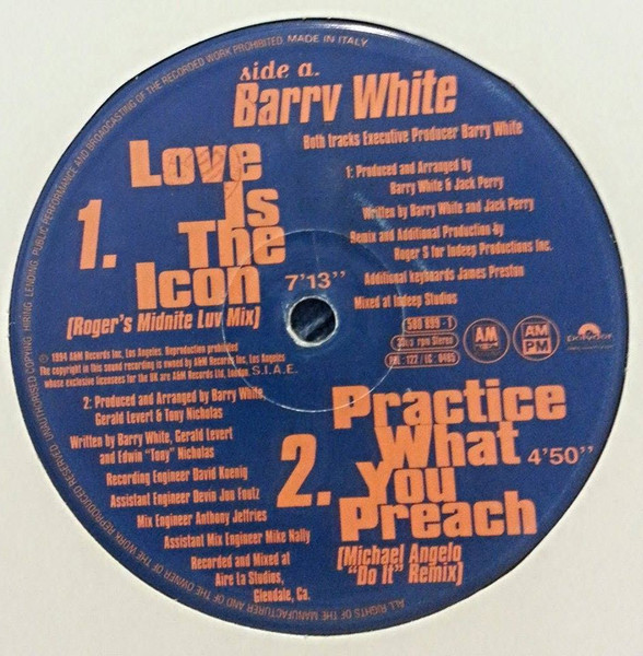 Barry White – Love is The Icon / Practice What You Preach