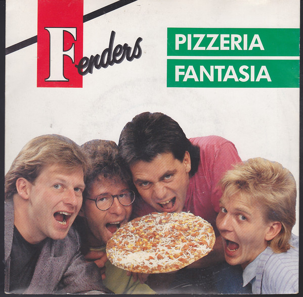 télécharger l'album Fenders - Pizzeria Fantasia