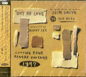 Slim Smith - Out Of Love: 24 Hip Hits album cover