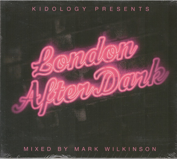 descargar álbum Mark Wilkinson - London After Dark Volume 1