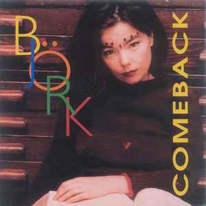 Björk - Comeback