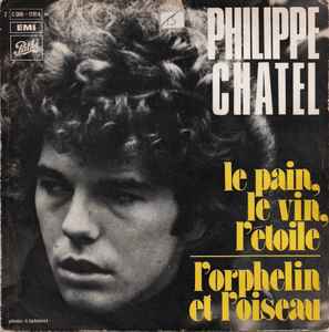 Philippe Chatel - Le Pain, Le Vin, L'Étoile album cover