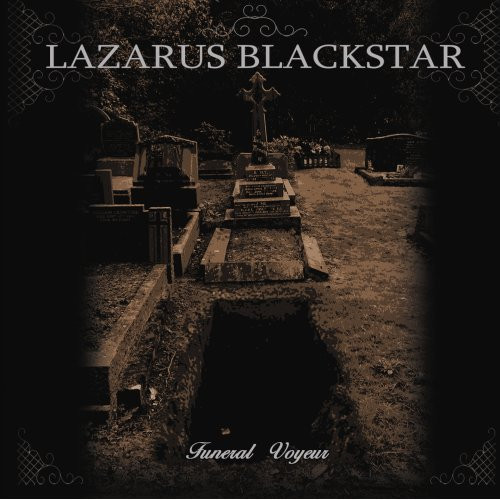 lataa albumi Lazarus Blackstar - Funeral Voyeur