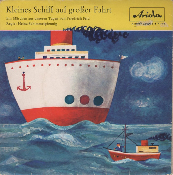 télécharger l'album Friedrich Feld - Kleines Schiff Auf Großer Fahrt