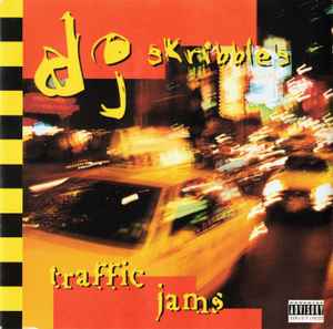 DJ Skribble - DJ Skribble's Traffic Jams album cover