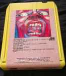 Cover of In The Court Of The Crimson King (An Observation By King Crimson), 1972, 8-Track Cartridge
