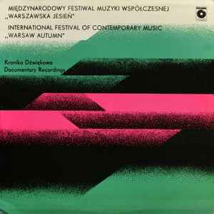 Henryk Górecki - Warszawska Jesień - 1985 - Warsaw Autumn (Kronika Dźwiękowa Nr 6)