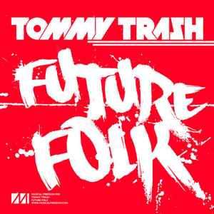 Tommy Trash - Future Folk album cover