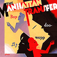 The Manhattan Transfer – Bop Doo-Wopp (1984, Vinyl) - Discogs