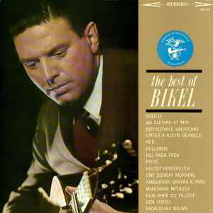 Theodore Bikel - The Best Of Bikel album cover