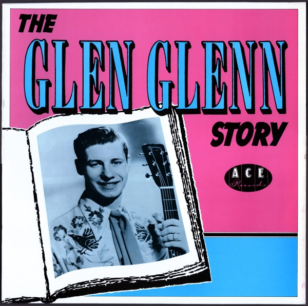 télécharger l'album Glen Glenn - The Glen Glenn Story