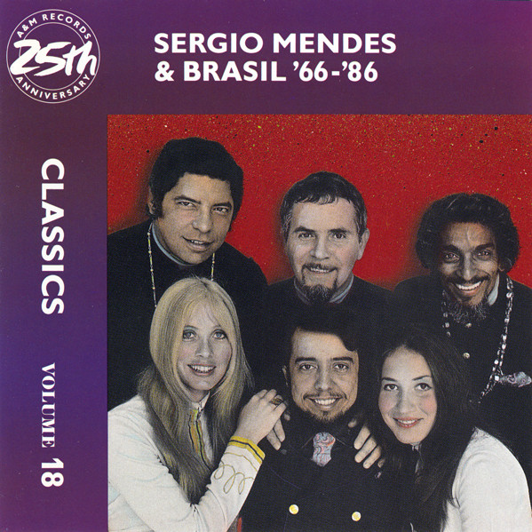 Sérgio Mendes & Brasil '66 - '86 – Classics Volume 18 (1987, CD