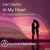 Carl Daylim - In My Heart