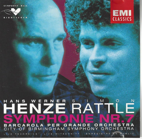 lataa albumi Hans Werner Henze Simon Rattle, City Of Birmingham Symphony Orchestra - Symphonie Nr 7 Barcarola Per Grande Orchestra