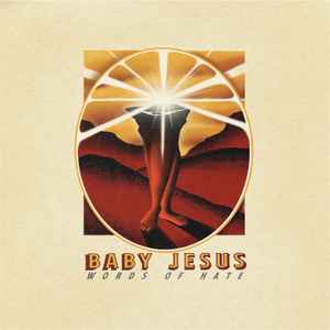 Baby Jesus (3) - Words Of Hate album cover