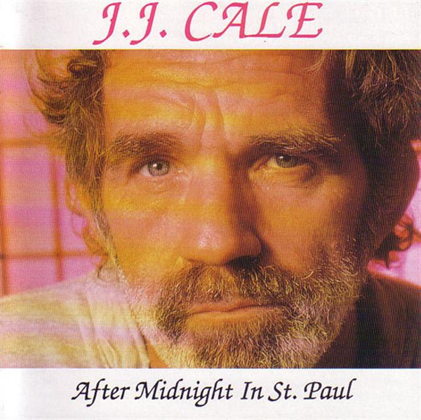 J.J. Cale – After Midnight In St Paul (1991, CD) - Discogs