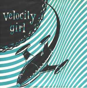 Velocity Girl - Velocity Girl