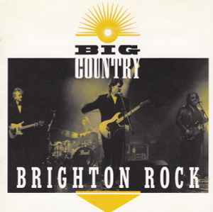 Big Country - Brighton Rock