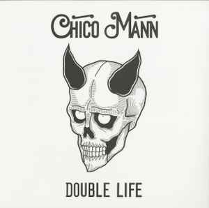 Chico Mann – Double Life (2020, Black & White, Vinyl) - Discogs