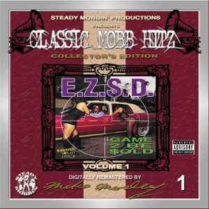 E.Z.S.D. – Game 2 Be $old (2011, 256 kbps, File) - Discogs